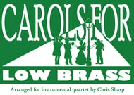 Carols for Low Brass - Score cover